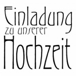 Hochzeit Stempel Nr. 2 -Einladung zu unserer Hochzeit- Hochzeit Stempel Nr. 2 -Einladung zu unserer Hochzeit-