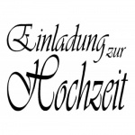 Hochzeit Stempel Nr. 1 -Einladung zur Hochzeit- Hochzeit Stempel Nr. 1 -Einladung zur Hochzeit-