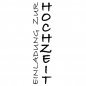 Stempel -Einladung zur Hochzeit-, 85 x 25 mm