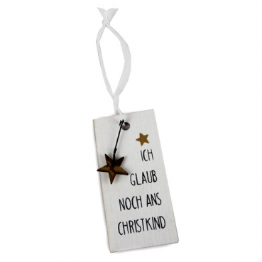 Holz Geschenkanhänger -Ich glaub noch ans Christkind-, 89 x 41 mm