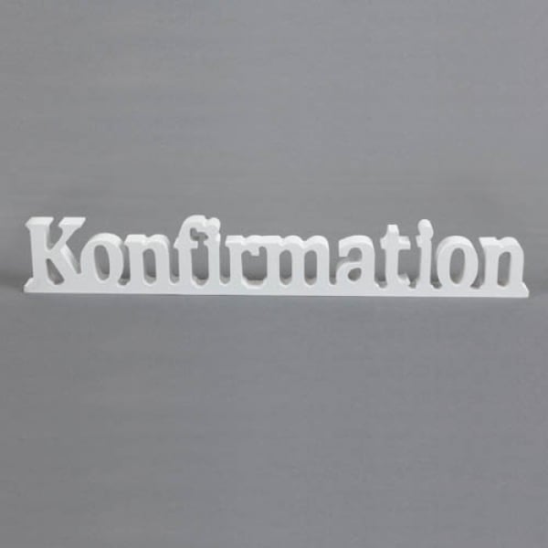 Holz Aufsteller Schriftzug Konfirmation in Weiß, 40 cm.