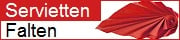 Servietten Falten